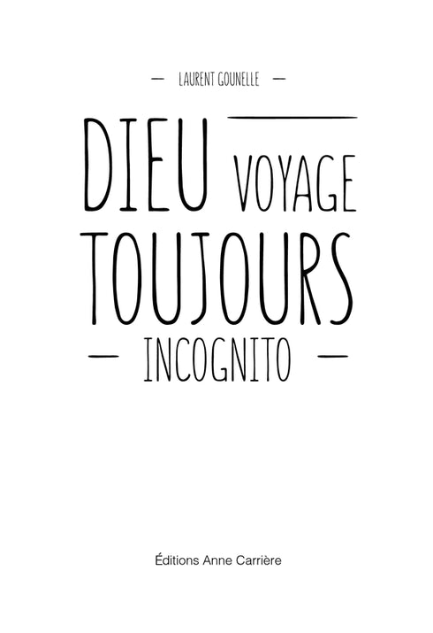 Gud reser alltid inkognito