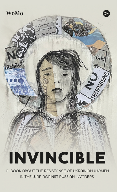 Viktoriia Pokatis. Invincible. A book about the steadfastness of Ukrainian women in the war against Rus - 9786178107932